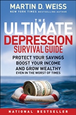 The Ultimate Depression Survival Guide: Protect Your Savings, Boost Your Income, and Grow Wealthy Even in the Worst of Times - ISBN 9780470598214