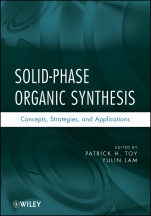 Solid–Phase Organic Synthesis: Concepts, Strategies, and Applications - ISBN 9780470599143