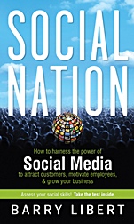 Social Nation: How to Harness the Power of Social Media to Attract Customers, Motivate Employees, and Grow Your Business - ISBN 9780470599266