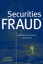 Securities Fraud: Detection, Prevention, and Control - ISBN 9780470601570