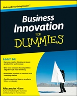 Business Innovation For Dummies - ISBN 9780470601747
