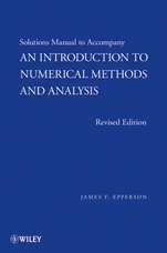 An Introduction to Numerical Methods and Analysis: Solutions Manual - ISBN 9780470603512