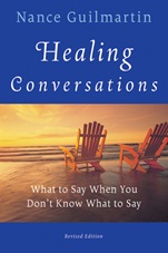 Healing Conversations: What to Say When You Dont Know What to Say - ISBN 9780470603550