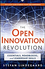 The Open Innovation Revolution: Essentials, Roadblocks, and Leadership Skills - ISBN 9780470604397