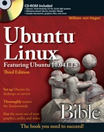 Ubuntu Linux Bible: Featuring Ubuntu 10.04 LTS - ISBN 9780470604502