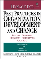 Best Practices in Organization Development and Change: Culture, Leadership, Retention, Performance, Coaching - ISBN 9780470604557
