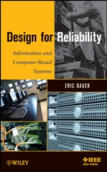 Design for Reliability: Information and Computer–Based Systems - ISBN 9780470604656