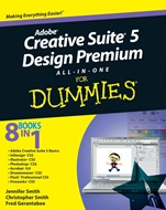Adobe Creative Suite 5 Design Premium All–in–One For Dummies - ISBN 9780470607466