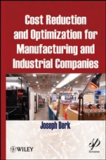 Cost Reduction and Optimization for Manufacturing and Industrial Companies - ISBN 9780470609576