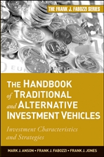 The Handbook of Traditional and Alternative Investment Vehicles: Investment Characteristics and Strategies - ISBN 9780470609736