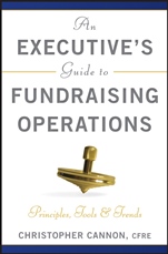 An Executives Guide to Fundraising Operations: Principles, Tools, and Trends - ISBN 9780470610015