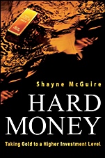 Hard Money: Taking Gold to a Higher Investment Level - ISBN 9780470612538