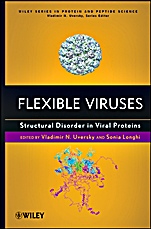 Flexible Viruses: Structural Disorder in Viral Proteins - ISBN 9780470618318
