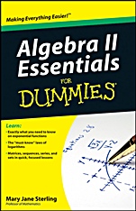 Algebra II Essentials For Dummies - ISBN 9780470618400