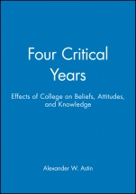 Four Critical Years: Effects of College on Beliefs, Attitudes, and Knowledge - ISBN 9780470623145