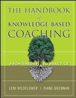 The Handbook of Knowledge–Based Coaching: From Theory to Practice - ISBN 9780470624449