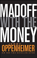 Madoff with the Money - ISBN 9780470624593