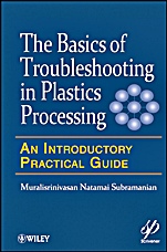 Basics of Troubleshooting in Plastics Processing: An Introductory Practical Guide - ISBN 9780470626061