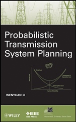 Probabilistic Transmission System Planning - ISBN 9780470630013