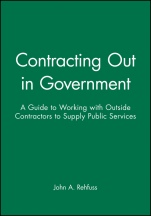 Contracting Out in Government: A Guide to Working with Outside Contractors to Supply Public Services - ISBN 9780470631157