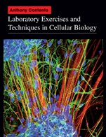 Laboratory Exercises and Techniques in Cellular Biology - ISBN 9780470631232