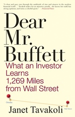 Dear Mr. Buffett: What an Investor Learns 1,269 Miles from Wall Street - ISBN 9780470632420