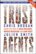Trust Agents: Using the Web to Build Influence, Improve Reputation, and Earn Trust - ISBN 9780470635490
