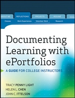Documenting Learning with ePortfolios: A Guide for College Instructors - ISBN 9780470636206