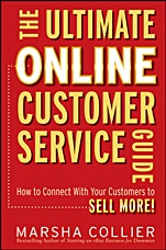The Ultimate Online Customer Service Guide: How to Connect with your Customers to Sell More! - ISBN 9780470637708