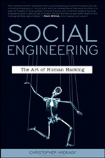 Social Engineering: The Art of Human Hacking - ISBN 9780470639535