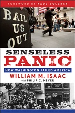 Senseless Panic: How Washington Failed America - ISBN 9780470640364