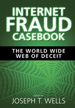 Internet Fraud Casebook: The World Wide Web of Deceit - ISBN 9780470643631