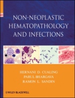 Non–Neoplastic Hematopathology and Infections - ISBN 9780470646007