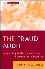 The Fraud Audit: Responding to the Risk of Fraud in Core Business Systems - ISBN 9780470647264