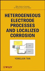 Heterogeneous Electrode Processes and Localized Corrosion - ISBN 9780470647950