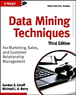 Data Mining Techniques: For Marketing, Sales, and Customer Relationship Management - ISBN 9780470650936
