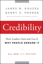 Credibility: How Leaders Gain and Lose It, Why People Demand It - ISBN 9780470651711