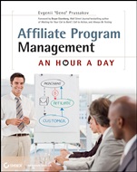 Affiliate Program Management: An Hour a Day - ISBN 9780470651735