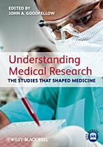 Understanding Medical Research: The Studies That Shaped Medicine - ISBN 9780470654484