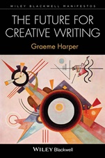 The Future for Creative Writing - ISBN 9780470654927