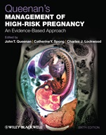 Queenans Management of High–Risk Pregnancy: An Evidence–Based Approach - ISBN 9780470655764