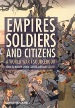 Empires, Soldiers, and Citizens: A World War I Sourcebook - ISBN 9780470655825