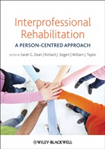 Interprofessional Rehabilitation: A Person–Centred Approach - ISBN 9780470655962