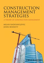 Construction Management Strategies: A Theory of Construction Management - ISBN 9780470656099