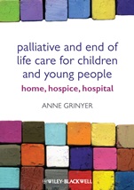 Palliative and End of Life Care for Children and Young People: Home, Hospice, Hospital - ISBN 9780470656143