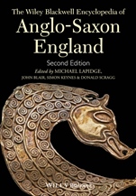 The Wiley Blackwell Encyclopedia of Anglo–Saxon England - ISBN 9780470656327