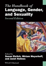 The Handbook of Language, Gender, and Sexuality - ISBN 9780470656426
