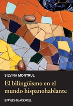 El bilingüismo en el mundo hispanohablante - ISBN 9780470657201