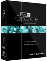 How to Operate: for MRCS candidates and other surgical trainees, includes 3 DVDs - ISBN 9780470657447