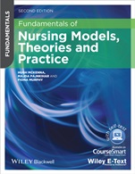 Fundamentals of Nursing Models, Theories and Practice: with Wiley E–Text - ISBN 9780470657768